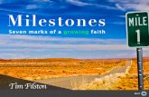 Milestones - Faith and Doubt · Milestones of perspective ! Each of these seven milestones approaches the Urge of Why from a different angle. They help make sense of the people, events,