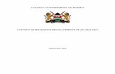 COUNTY INTEGRATED DEVELOPMENT PLAN 2018-2022 Intergrated Development... · ii Bomet County Integrated Development Plan, 2018-2022 Page ii COUNTY VISION AND MISSION VISION “A prosperous