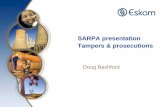 SARPA presentation Tampers & prosecutions Doug Bashfordsarpa.co.za/Websites/sarpa/files/Content/6397653/Tampers_and... · •Never change a meters status if in criminal process •When