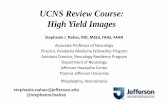 UCNS Review Course: High Yield Images - cdn.ymaws.com · UCNS Review Course: High Yield Images Stephanie J. Nahas, MD, MSEd, FAHS, FAAN Associate Professor of Neurology Director,