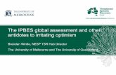 The IPBES global assessment and other antidotes to ... · tropical forest were lost between 2010 and 2015. Drivers (LPI) “the great acceleration” [SIMPLIFIED AICHI TABLE] Progress