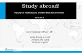 TU Delft 2007 - d1rkab7tlqy5f1.cloudfront.net · 1 Study abroad! Faculty of Architecture and the Built Environment April 2018. International Office -BK . Anke Hacquebord . Doesjka