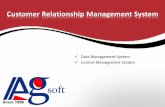 Customer Relationship Management Systemiagsoft.com.pk/product-file/customer_relationship_management_system.pdf · MANAGEMENT SYSTEM omer Relationship Management system Customer Reminder