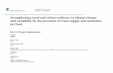 Strengthening rural and urban resilience to climate change ... · Tandjile, Logone Oriental, Logone Occidental, mandoul, Moyen Chari, salamat, Sila and Tisbesti in Chad D. Indicative