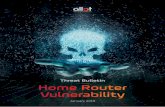 Threat Bulletin Home Router Vulnerability - allot.com · Threat Bulletin See. Control. Secure. Home Router Vulnerability The humble home router…who would think that it could possibly