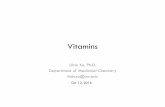 Vitamins Intro Xu 2016 - University of Washingtoncourses.washington.edu/medch562/NEW2015/pdf/562_lecture1lx_2016.pdf · the enzyme xanthine oxidase. In 1898, Hopkins joined the physiology