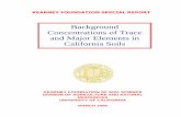 Background Concentrations of Trace and Major Elements in ... · 3 Background Concentrations of Trace and Major Elements in California Soils G. R. Bradford 1, A. C. Change 1, A. L.