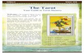 The Tarot filerest of the cards. The author Rachel Pollack suggests that this is so that we can imagine him as being, „the hero of the Tarot, who journeys through all the experiences.‟