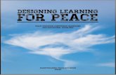 Designing Learning for Peace - WordPress.com · ￮ 67 Sample education pathway 3 - building peace II 3. Acknowledgments 4. Researchers and Editors 5. 81 Project Partners and Coordinators