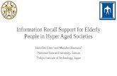 Information Recall Support for Elderly People in Hyper ...nlg.csie.ntu.edu.tw/most-jst-joint-project/theWebConf2018Presentation.pdf · Information Recall Support for Elderly People