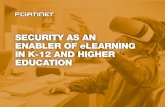 Security as an Enabler of eLearning in K-12 and Higher ... · on technology and more money and time on teaching and ... TeachThought, April 25, 2017. iot iS iMPacting elearning As