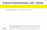 PROCEEDINGS OF SPIE - spiedigitallibrary.org · Proceedings of SPIE, 0277-786X, v. 6723 SPIE is an international society advancing an interdisciplinary approach to the science and