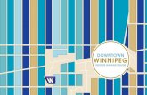 DOWNTOWN WINNIPEG · Downtown Winnipeg’s two kilometres of indoor walkways get you from The Bay to Portage & Main and beyond without stepping foot outside! A favourite for mall-walkers,