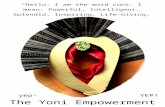 yoniempowermentproject.org€¦ · Web viewYEP!yep-yep.orgThe Yoni Empowerment Project“Hello, I am the word cunt. I mean: Powerful, Intelligent, Splendid, Inspiring, Life-Giving,