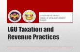 BUREAU OF LOCAL GOVERNMENT FINANCE LGU Taxation and ... · LGU Taxation and Revenue Practices DEPARTMENT OF FINANCE BUREAU OF LOCAL GOVERNMENT FINANCE . Overview of Philippine Fiscal