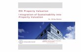 ESI Property Valuation Integration of Sustainability into ... fileESI Property Valuation Integration of Sustainability into Property Valuation. 2 Three Challenges in Property Valuation
