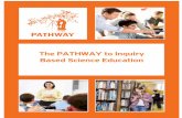 PATHWAYpathway.ea.gr/sites/default/files/D3.3_the_PATHWAY_to_IBSE_ENGLISH_0.pdfD3.3 The PATHWAY to Inquiry Based Science Education (UBT) ENGLISH VERSION Design by: The PATHWAY to Inquiry