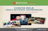 HIGH SCHOOL IMMERSION · 2 Summer 2019 Spanish Immersion in Costa Rica! This Handbook is designed to help you prepare for your experience, and to help you get the most