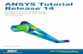 ANSYS Tutorial Release 14 - static.sdcpublications.com · ANSYS provides a 6-node planar triangular element along with 4-node and 8-node quadrilateral elements for use in the development
