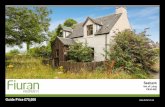 Seabank - Fiuran Property · Seabank, Isle of Luing PA34 4UE A 19th century detached cottage with 2 Bedrooms and garden with outbuildings, on the popular Isle of Luing. In need of