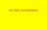 EATING DISORDERS - Faculty Server Eating Disorders Treatment â€¢Key: education (patient & family), advice,