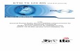 TS 123 401 - V12.6.0 - LTE; General Packet Radio Service ... · 3GPP TS 23.401 version 12 ETSI .6.0 Release 12 2 ETSI TS 123 401 V12.6.0 (2014-09) Intellectual Property Rights IPRs