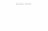 The Nature ofWork - Home - Springer978-1-349-17194-1/1.pdf · 1 The Sociological Study ofWork 11 Workplace Behaviour 13 Origins ofindustrial sociology 14 Post-warplant sociology 15