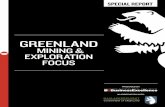 GREENLAND MINING & EXPLORATION FOCUS · 6 AT A GLANCE THE VITAL STATISTICS Some key facts and ﬁgures about mining operations in Greenland. 8 MINING IN GREENLAND A LAND OF OPPORTUNITY