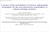 A survey of the possibilities of various radiographic ... · A survey of the possibilities of various radiographic techniques for the non destructive examination of cultural heritage