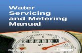 Water Servicing and Metering Manual · meter, fire hydrant permit, water service connection and so on. Included also are guidelines for handling different water servicing scenarios.