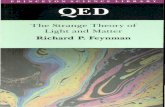 THE STRANGE THEORY OFinis.jinr.ru/sl/vol2/Physics/Курсы/Richard_Feynman/Feynman,_QED.pdf · the strange theory of light and matter richard p. feynman princeton, newjersey princeton