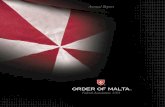 Annual Report - Order of Malta Federal · Our Annual Report should chronicle how successful we have been in fulﬁ lling those pledges that we make each day when we pray the Daily