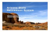 Arizona State Retirement System - Amazon S3 · Arizona State Retirement System ASRS Investment Returns (as of June 30, 2012) 2 1 Year 3 Year 5 Year 10 Year Inception Market Returns