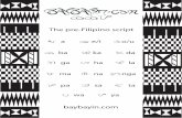 The pre-Filipino script - Baybayinimages.baybayin.com/baybayin-chart.pdf · The pre-Filipino script baybayin.com b ba k ka d da g ga h ha l la m ma n na p pa s sa t ta w wa y ya a