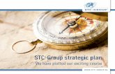 STC-Group strategic planstc-group.nl/wp-content/uploads/2015/06/strategic-plan.pdf · STC B.V.’s extensive offer of retraining and further training pro-grammes for adults complete
