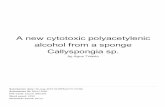 Callyspongia sp. alcohol from a sponge A new cytotoxic ...eprints.undip.ac.id/64940/4/A_new_cytotoxic_polyacetylenic_alcohol...19 % SIMILARITY INDEX % INTERNET SOURCES 19% PUBLICATIONS