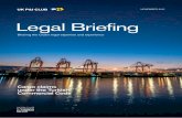 Legal Briefing: Cargo Claims in Turkey - UK P&I · LegalBrieﬁng November2 017 5 Toenableanarrestordertobeobtained swiftly,therequirementforsupporting evidence,thetimingforpresentingthe