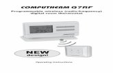 COMPUTHERM Q7RF - Shopify · The COMPUTHERM Q7RF type switched-mode room thermostat is suitable to regulate the overwhelming majority of boilers and air conditioners. It can easily