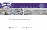 Sustainable Urban Mobility: The Example of Istanbul · After a short planning and construction period, a BRT system (Metrobüs) was put into opera-tion in Istanbul in 2007 and enjoys