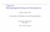 Topic 9: Microprogramming and Exceptions · Topic 9: Microprogramming and Exceptions COS / ELE 375 Computer Architecture and Organization Princeton University Fall 2015 Prof. David