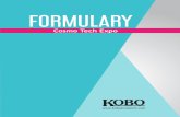 FORMULARY · Mascara Formulas: Page 22 KMA-076E All-In-One Tube Mascara-Featuring AQUA KEEP 10SH-NFC, MSS-500W, KOBOGUARD® 50AMP, SERICITE GMS-4C, WSJ10CB-NP & WSJ20EBAMP-O Page
