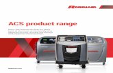 ACS product range - Bosch Global · ACS product range robinair.com Since 1956, Robinair has been the global leader of automotive air conditioning (A/C) refrigerant recovery, recycling