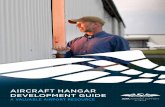 AIRCRAFT HANGAR DEVELOPMENT GUIDE - AOPA · The Aircraft Hangar Development Guide is designed to help you and your airport owner develop a project management strategy to successfully
