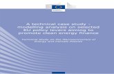 A technical case study - modelling analysis on selected EU ... · A technical case study - modelling analysis on selected EU policy levers aiming to promote clean energy finance Technical