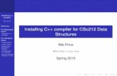 Installing C++ compiler for CSc212 Data Structureszhu/CSc212/Assignments/MinGW-tutorial.pdf · Installing C++ compiler Wai Khoo Overview For Macintosh Users Testing Mac C++ Installation