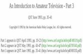An Introduction to Amateur Television - Part 3 · An Introduction to Amateur Television - Part 3 QST June 1993, pp. 35-41 Copyright © 1993 by the American Radio Relay League, Inc.