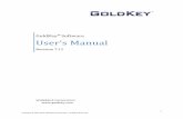 GoldKey Software User’s Manual · The GoldKey software is currently supported on Windows XP, 2sta, 7, and 8 in both 32 and 64-bit versions, as well as in Mac OS 0 v10.5 (OS 0 Leopard)