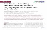 Feedstock handling and processing effects on biochemical ... Articles/Feedstock handling and... · conversion to biofuels (e.g. ethanol, butanol) is being aggressively researched.