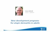 New Developments in Atopic Dermatitis · New Developments in Atopic Dermatitis Education in Adults 2nd Int.Workshops of Therapeutic Education on Atopic Dermatitis Fondation pour la