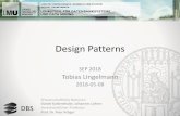 Design Patterns - dbs.ifi.lmu.de · Design Patterns SEP 2018 Tobias Lingelmann 2018-05-08 Wissenschaftliche Betreuer: Daniel Kaltenthaler, Johannes Lohrer Verantwortlicher Professor: